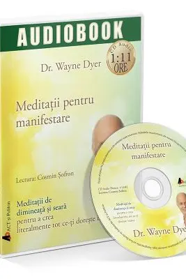 Meditatii pentru manifestare. Audiobook