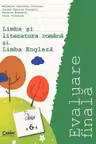 Evaluare finala clasa a 6-a. Limba si literatura romana si Limba engleza - Mihaela Cirstea