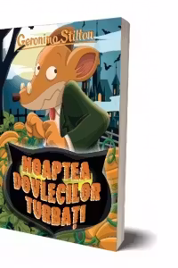 Noaptea dovlecilor turbati (vol.17 din seria Geronimo Stilton)