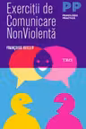 Exercitii de comunicare non violenta
