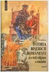 Istoria Bisericii romanesti si a vietii religioase a romanilor, 2 volume