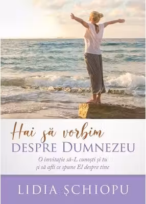 Hai sa vorbim despre Dumnezeu