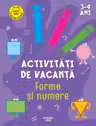 Activitati de vacanta. Forme si numere (3-4 ani)
