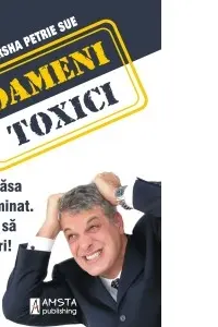 Oameni toxici