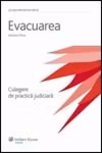 Evacuarea - Culegere de practica judiciara