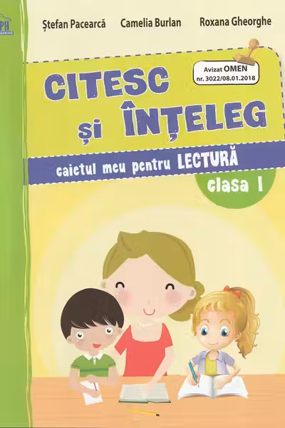 Citesc și înțeleg. Cls.1: Caietul meu pentru lectură