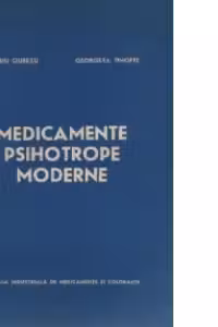 Medicamente psihotrope moderne
