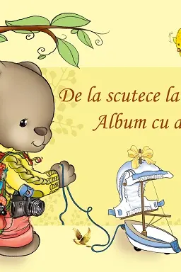 De la scutece la scoala. Album cu amintiri