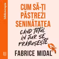 Ebook Cum să-ți păstrezi seninătatea când totul în jur se prăbușește