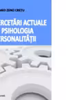 Cercetari actuale in psihologia personalitatii