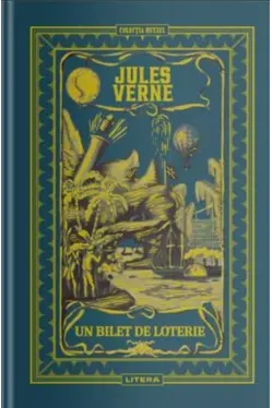 JULES VERNE. UN BILET DE LOTERIE
