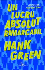 Un lucru absolut remarcabil