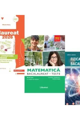 Pachet Bacalaureat 2026. Limba si literatura romana, Matematica M2 Profil Stiinte ale naturii. Teste si Fizica - Mihaela Dobos, Claudia Temneanu, Eugen Stefan Lakatos