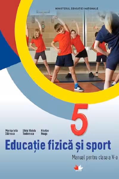 Manual. Educatia fizica si sport. Clasa a V-a