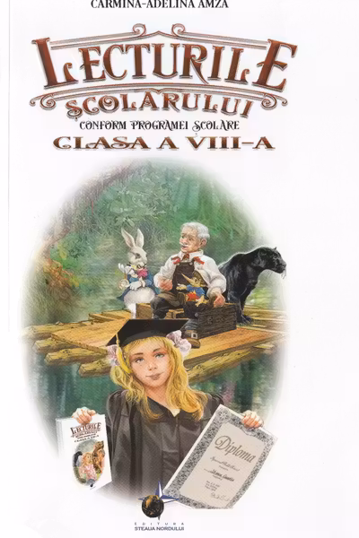 Lecturile scolarului Clasa a VIII-a