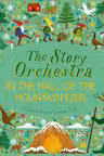 The Story Orchestra: In the Hall of the Mountain King