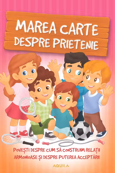 Marea carte despre prietenie