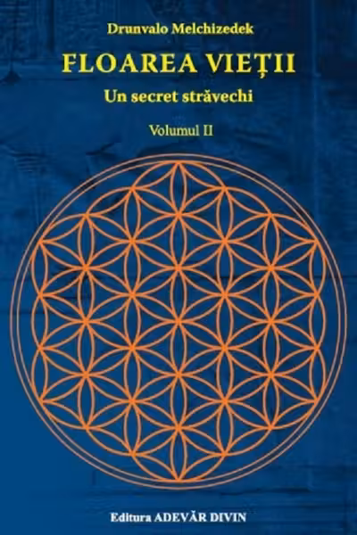 Floarea vieții. Un secret străvechi Vol.2