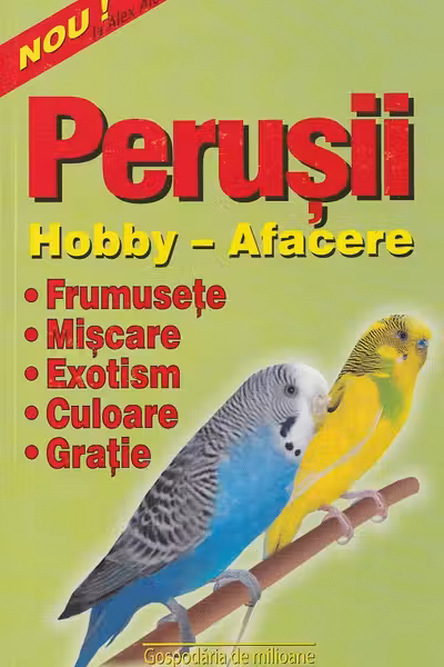 Perușii. Hobby. Afacere