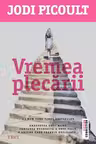 Vremea plecarii