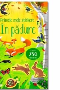 Primele mele stickere. In padure