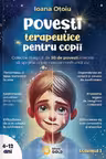 Pachet 2 volume: Povești terapeutice pentru copii
