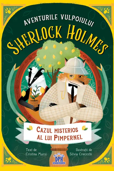 Aventurile vulpoiului Sherlock Holmes Vol.1: Cazul misterios al lui Pimpernel