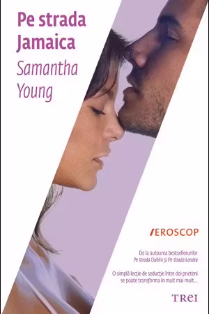 Pe strada Jamaica - Samantha Young. Traducere de Miruna Voican