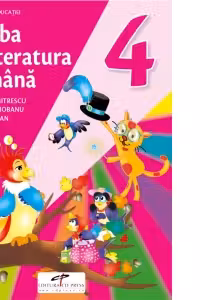 Limba si literatura romana. Manual pentru clasa a 4-a