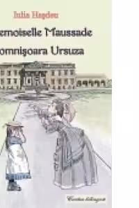 Mademoiselle Maussade - Domnisoara Ursuza