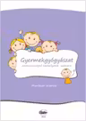 Medicina pentru copii. In limba maghiara