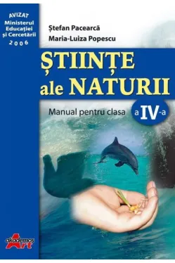 Stiinte ale naturii. Manual clasa a IV-a