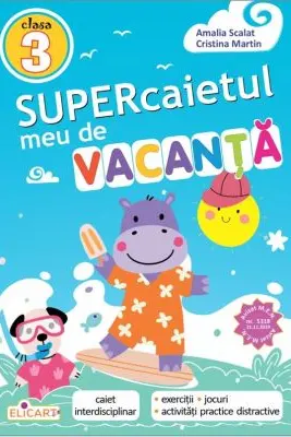 Supercaietul meu de vacanță. Clasa 3