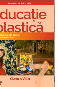Educatie plastica. Manual pentru clasa a 7-a