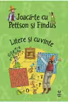 Joaca-te cu Pettson si Findus - Litere si cuvinte