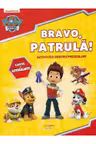 PAW Patrol. BRAVO PATRULA! Carte cu autocolante