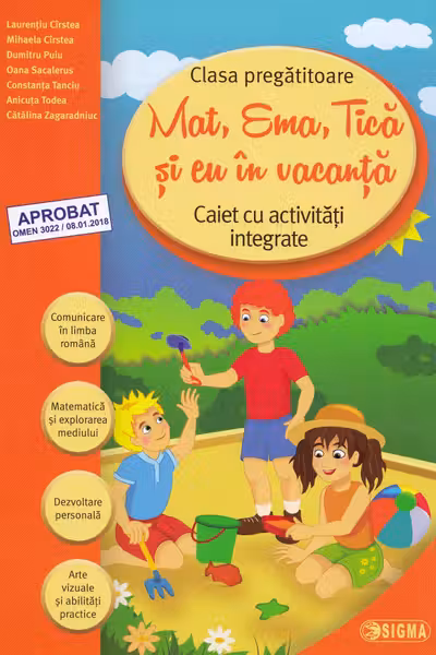 Mat, Ema, Țică și eu în vacanță - Clasa pregătitoare