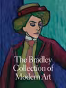 The Bradley Collection of Modern Art