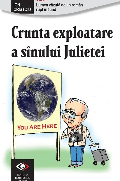 Crunta exploatare a sanului Julietei