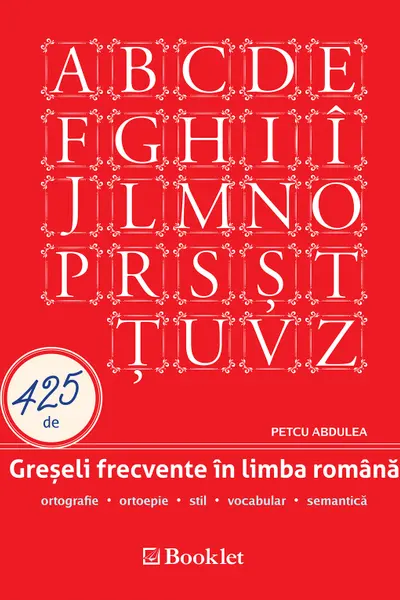 425 de greseli frecvente in limba romana