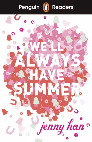 Penguin Readers 5 We'll Always Have Summer