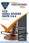 Cambridge Checkpoints VCE Legal Studies Units 3 and 4 2016 and Quiz Me More