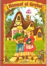 Hansel si Gretel (format A4)
