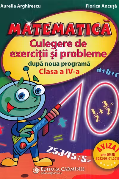 Matematica. Culegere de exerciții și probleme după noua programă - Clasa 4
