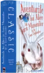 Aventurile lui Alice in Tara Minunilor si in Tara Oglinzilor