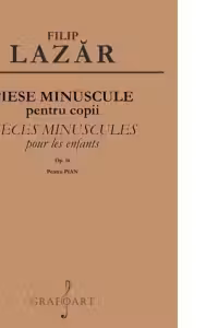 Piese minuscule pentru copii, op. 16