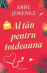 Al tau pentru totdeauna