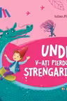 Unde v-ati pierdut strengari