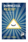 Dumnezeul nestiut. Psihoterapie si religie