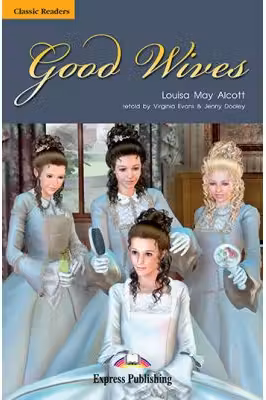 Good Wives Retold